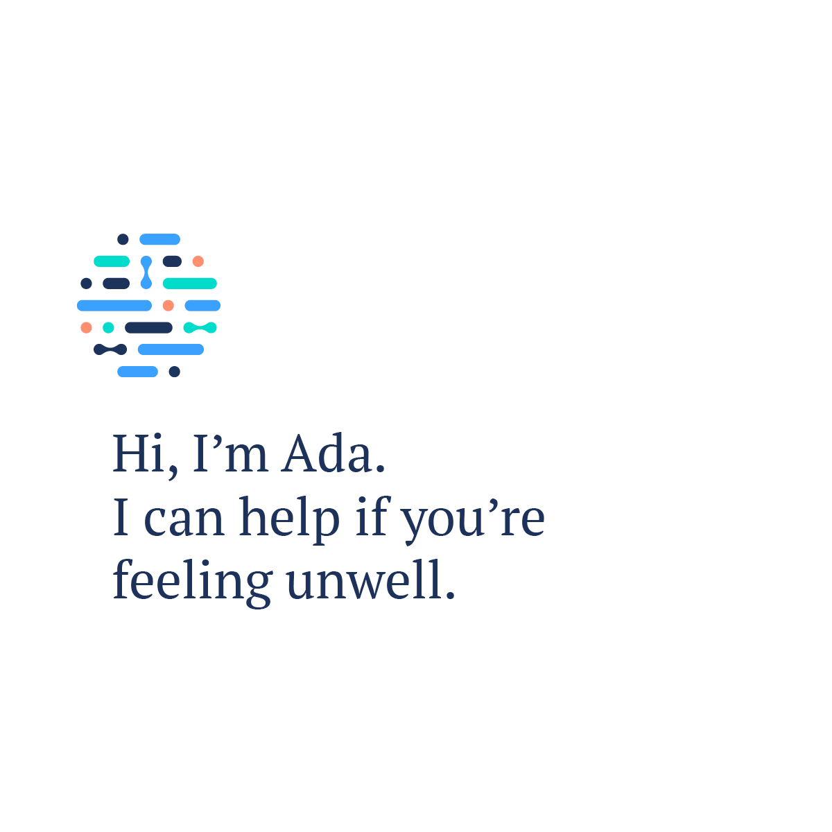 Meet Ada, your new doctor